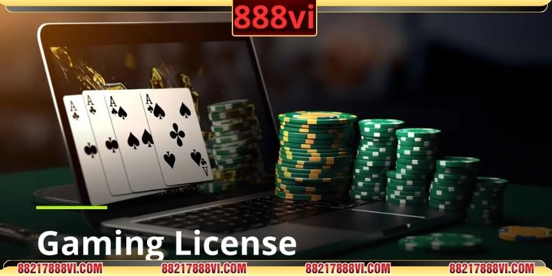 Giấy phép hoạt động là nền tảng đảm bảo cho người chơi an tâm